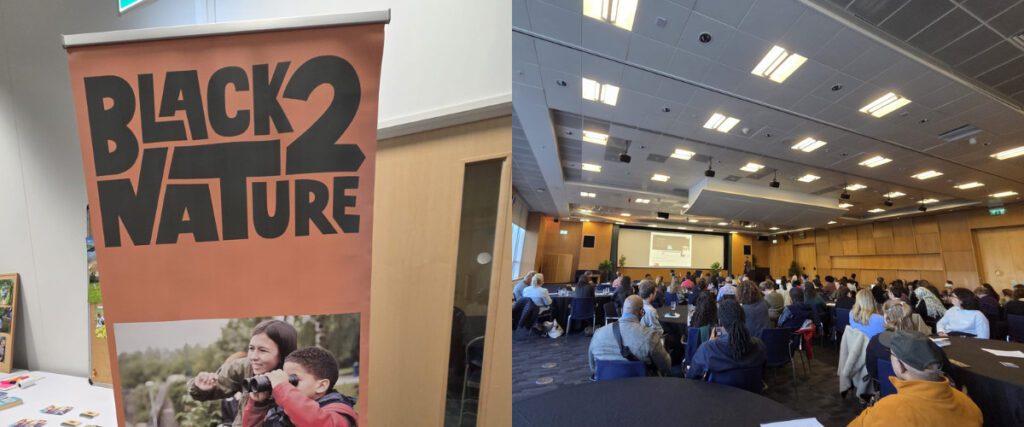 Left: a roll up banner saying Black2Nature. Right A large group of people are sitting at tables at a conference listening to a presentation